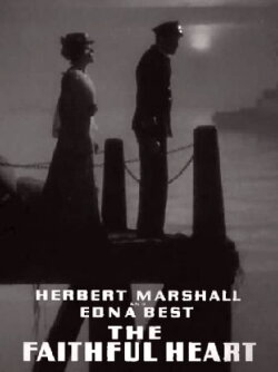 The Faithful Heart (1932) The Faithful Heart (1932)