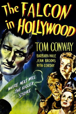 The Falcon in Hollywood (1944) The Falcon in Hollywood (1944)