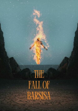 The Fall of Barsisa (2026) The Fall of Barsisa (2026)