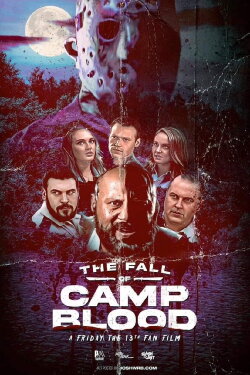 The Fall of Camp Blood (2022) The Fall of Camp Blood (2022)
