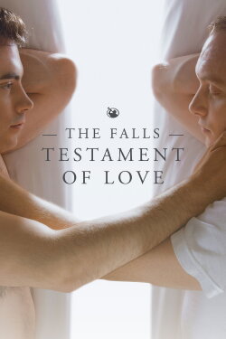 The Falls: Testament of Love (2013) The Falls: Testament of Love (2013)
