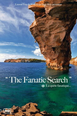 The Fanatic Search (2008) The Fanatic Search (2008)