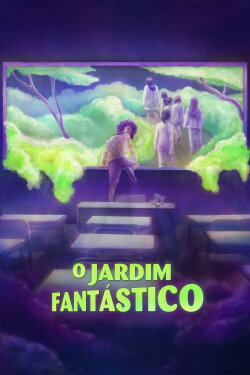 The Fantastic Garden (2020) The Fantastic Garden (2020)