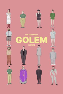The Fantastic Golem Affairs (2023) The Fantastic Golem Affairs (2023)