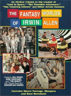 The Fantasy Worlds of Irwin Allen (1995) The Fantasy Worlds of Irwin Allen (1995)