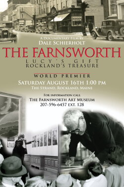 The Farnsworth: Lucy's Gift, Rockland's Treasure (2015) The Farnsworth: Lucy's Gift, Rockland's Treasure (2015)