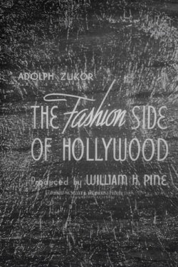 The Fashion Side of Hollywood (1935) The Fashion Side of Hollywood (1935)