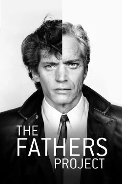 The Fathers Project (2020) The Fathers Project (2020)