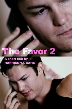 The Favor 2 (2012) The Favor 2 (2012)