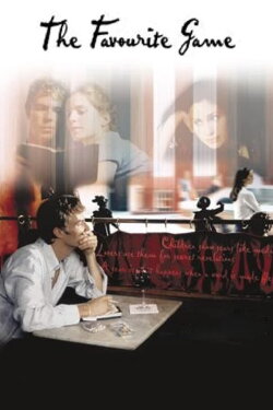 The Favourite Game (2003) The Favourite Game (2003)