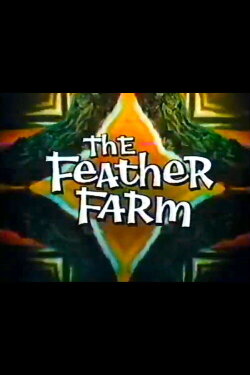 The Feather Farm (1969) The Feather Farm (1969)