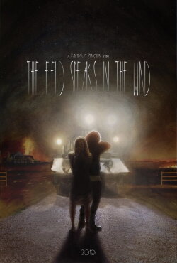 The Field Speaks in the Wind (2019)