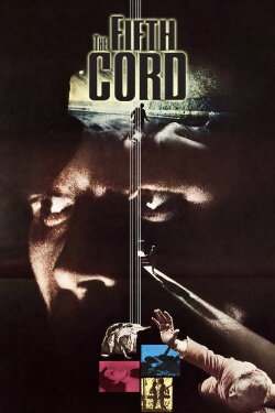 The Fifth Cord (1971) The Fifth Cord (1971)