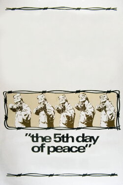 The Fifth Day of Peace (1970)