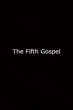 The Fifth Gospel (1990) The Fifth Gospel (1990)