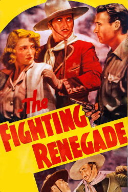 The Fighting Renegade (1939) The Fighting Renegade (1939)