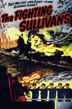 The Fighting Sullivans (1944) The Fighting Sullivans (1944)