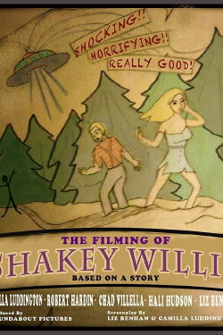 The Filming of Shakey Willis (2010) The Filming of Shakey Willis (2010)