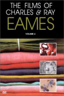 The Films of Charles & Ray Eames, Vol. 4 (2000) The Films of Charles & Ray Eames, Vol. 4 (2000)