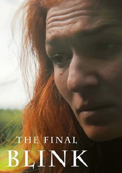 The Final Blink (2022)