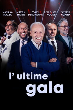 The Final Gala: Quebec Comedy Legends (2023) The Final Gala: Quebec Comedy Legends (2023)