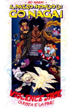 The final one is Violence Jack! (1991) The final one is Violence Jack! (1991)