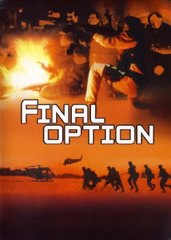 The Final Option (1994)