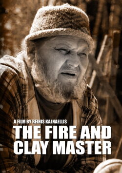 The Fire and Clay Master (2009) The Fire and Clay Master (2009)