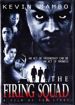 The Firing Squad (1999) The Firing Squad (1999)
