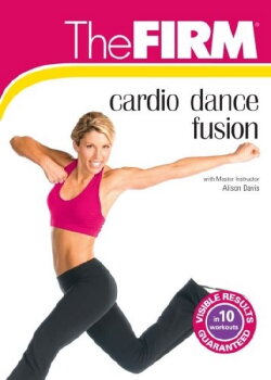 The FIRM: Cardio Dance Fusion - Latin Dance (2008)