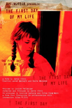 The First Day of My Life (2005) The First Day of My Life (2005)