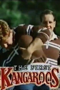 The First Kangaroos (1988) The First Kangaroos (1988)