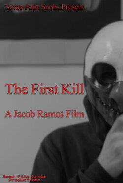 The First Kill (2020) The First Kill (2020)