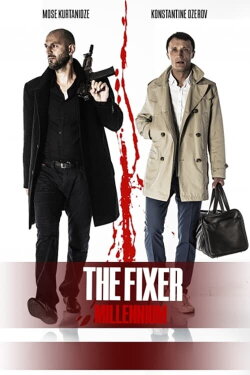 The Fixer: Millennium (2019) The Fixer: Millennium (2019)