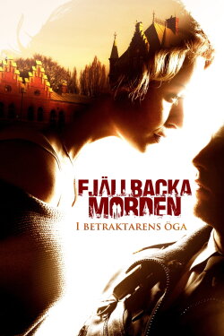 The Fjällbacka Murders: In the Eye of the Beholder (2012) The Fjällbacka Murders: In the Eye of the Beholder (2012)