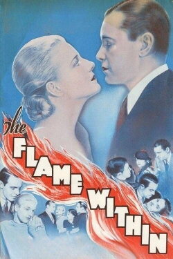 The Flame Within (1935) The Flame Within (1935)