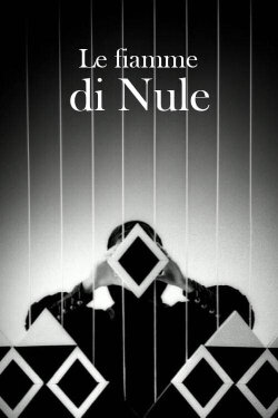 The Flames of Nule (2010) The Flames of Nule (2010)