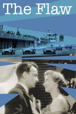 The Flaw (1955) The Flaw (1955)
