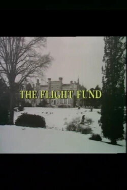 The Flight Fund (1975) The Flight Fund (1975)