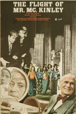 The Flight of Mr. McKinley (1975) The Flight of Mr. McKinley (1975)