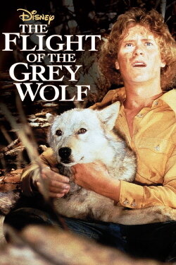 The Flight of the Grey Wolf (1976) The Flight of the Grey Wolf (1976)