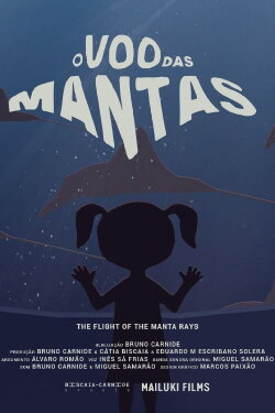 The Flight of the Manta Rays (2021) The Flight of the Manta Rays (2021)