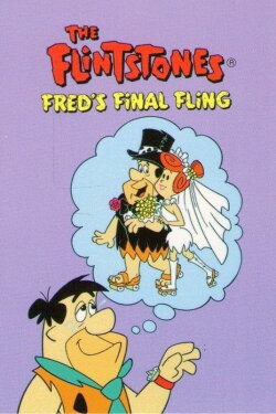 The Flintstones: Fred's Final Fling (1980) The Flintstones: Fred's Final Fling (1980)