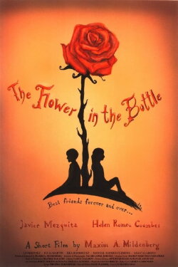 The Flower in the Bottle (2013) The Flower in the Bottle (2013)