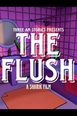 The Flush (2022)