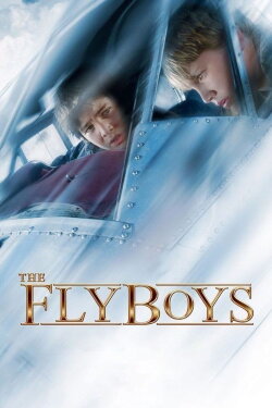 The Flyboys (2008) The Flyboys (2008)