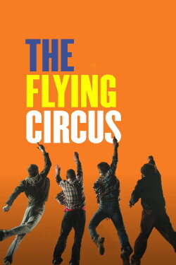 The Flying Circus (2019) The Flying Circus (2019)