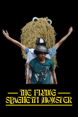The Flying Spaghetti Monster (2024) The Flying Spaghetti Monster (2024)