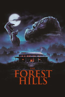 The Forest Hills (2024) The Forest Hills (2024)