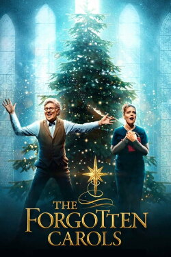 The Forgotten Carols (2020) The Forgotten Carols (2020)